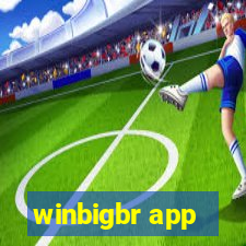 winbigbr app